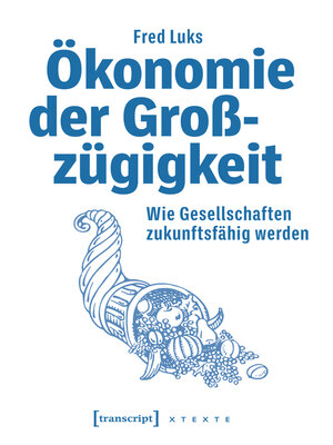 cover image of Ökonomie der Großzügigkeit